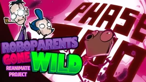 Reanimated Collab | Roboparents Gone Wild